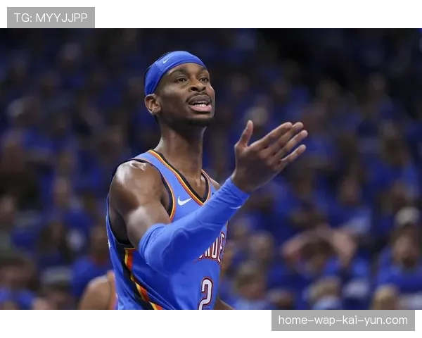 亚历山大场均32.4分 雷霆后卫卫冕MVP概率领跑 亚历山大场均32.4分 雷霆后卫卫冕MVP概率领跑